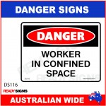 DANGER SIGN - DS-116 - WORKER IN CONFINED SPACE